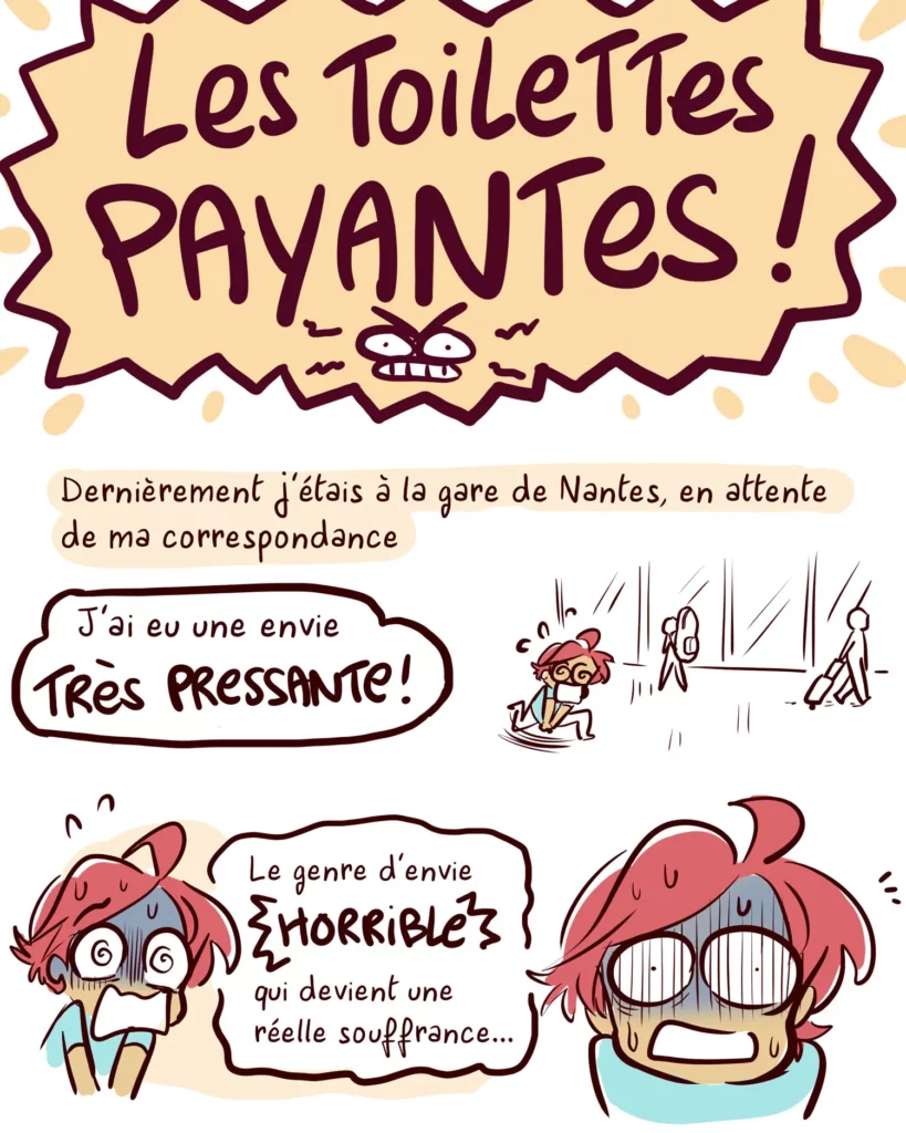 Toilettes gares de nante, yatuu cours . elle est choqué car ce n'est pas gratuit !